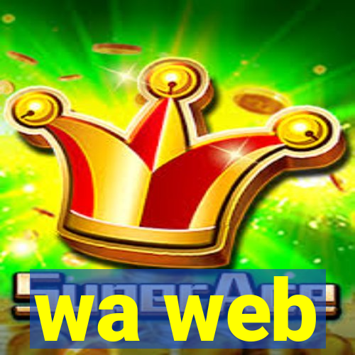 wa web